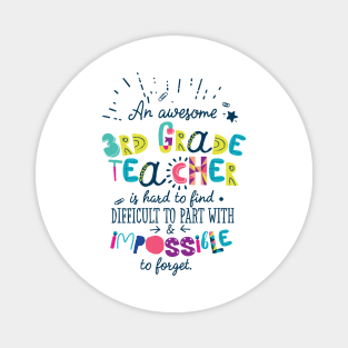 An Awesome 3rd Grade Teacher Gift Idea - Impossible to forget Magnet